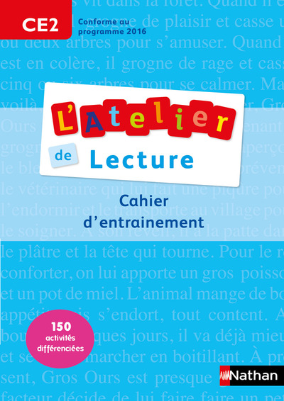 L’Atelier de Lecture – cahier entrainement – CE2