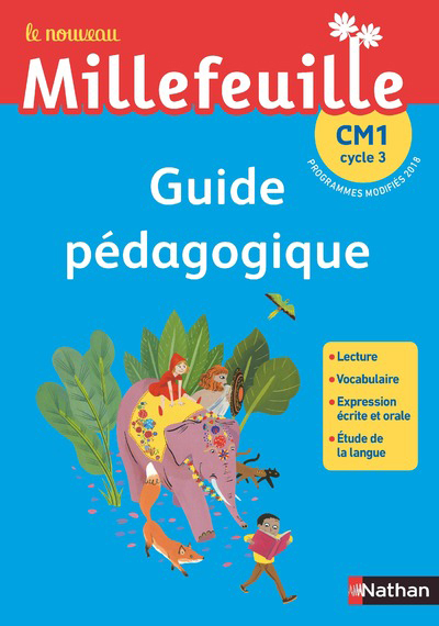 Nouveau Millefeuille – Guide pédagogique CM1 – 2019