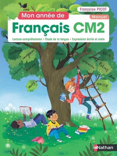 Mon année de Français CM2 – Manuel de l’élève