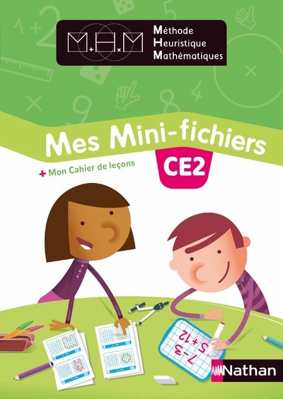 Méthode Heuristique de Mathématiques – Fichier élève CE2 – 2018
