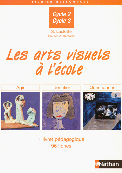 Les arts visuels à l’école