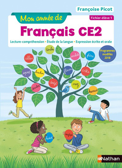 Mon année de Français – Fichier élève 1 – CE2 – 2019