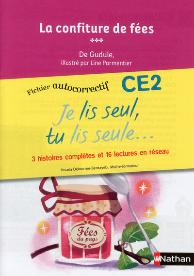 Je lis seul, Tu lis seule… 3 Histoires complètes – autocorrectif – CE2