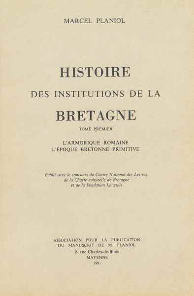 Histoire des institutions de la Bretagne – 5 volumes