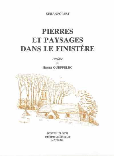 Pierres et paysages dans le Finistère