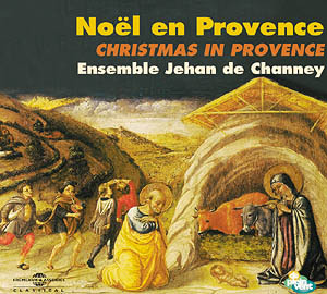 NOEL EN PROVENCE INTERPRETE PAR L ENSEMBLE JEHAN DE CHANEY CD AUDIO