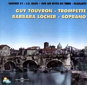 BACH SCARLATTI INTERPRETE PAR GUY TOUVRON ET BARBARA LOCHER