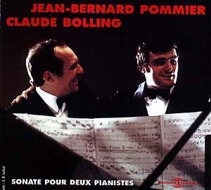 SONATE POUR DEUX PIANISTES JEAN BERNARD POMMIER ET CLAUDE BOLLING
