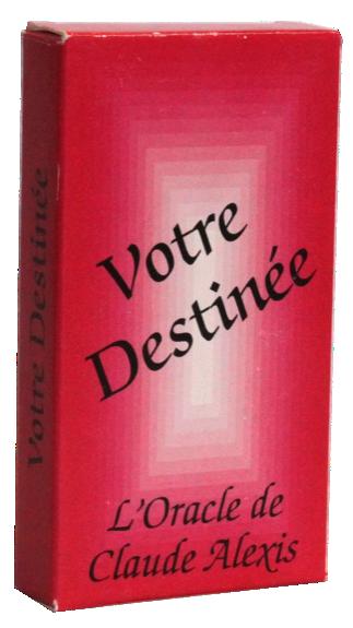 VOTRE DESTINEE