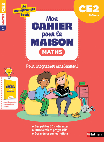 Mon cahier pour la maison – Mathématiques CE2