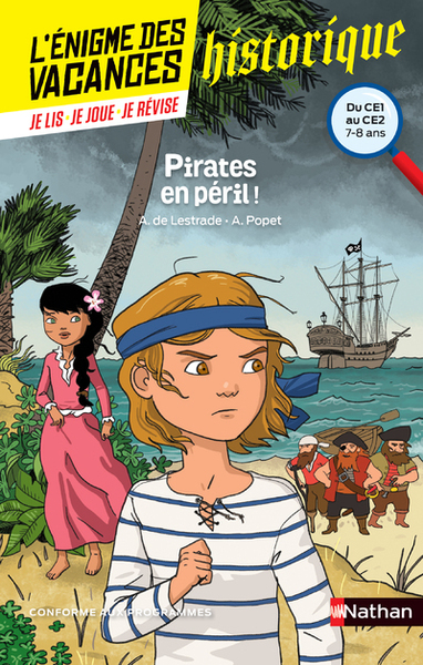 L’Enigme des vacances du CE1 au CE2 – Pirates en péril !