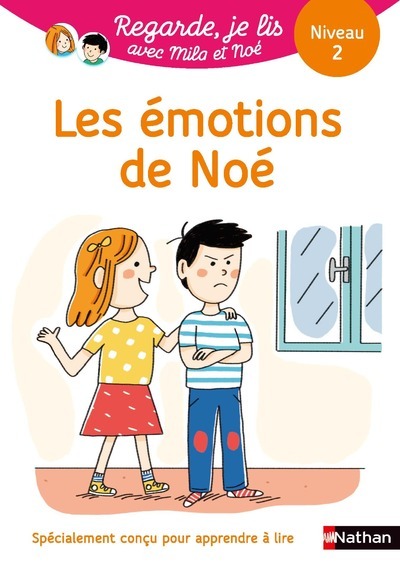 Regarde je lis ! Une histoire à lire tout seul – Les émotions de Noé Niv2