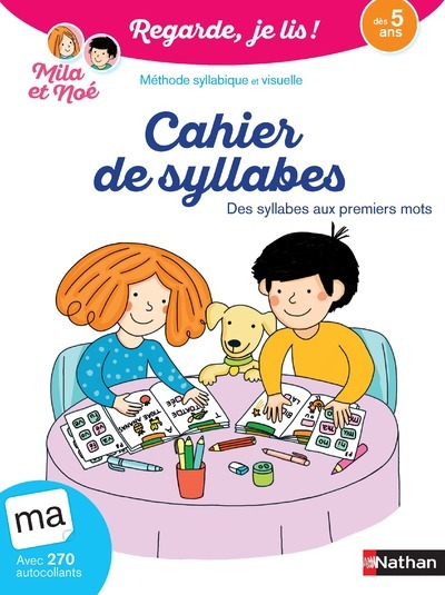 Cahier de syllabes dès 5 ans – Regarde, je lis !