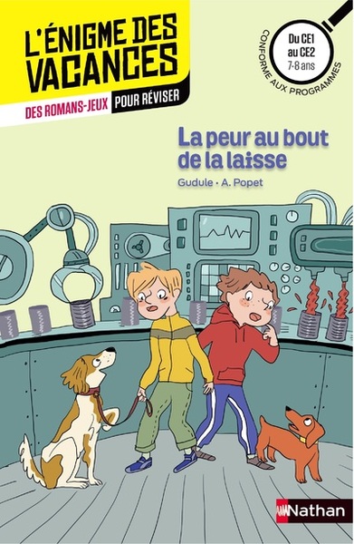 L’énigme dess vacances du ce1 au ce2 – La peur au bout de la laisse