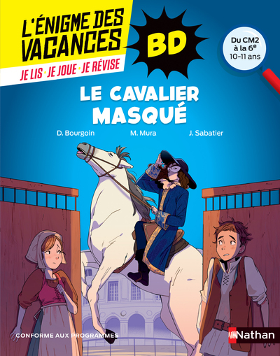 L’Énigme des vacances BD CM2/6ème : Le cavalier masqué
