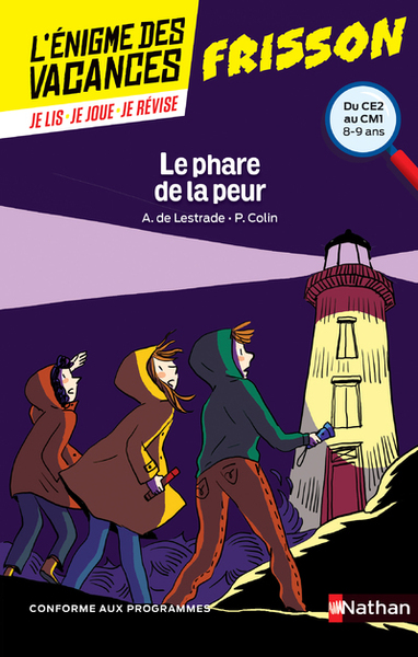 L’énigme des vacances du ce2 au cm1 – le phare de la peur