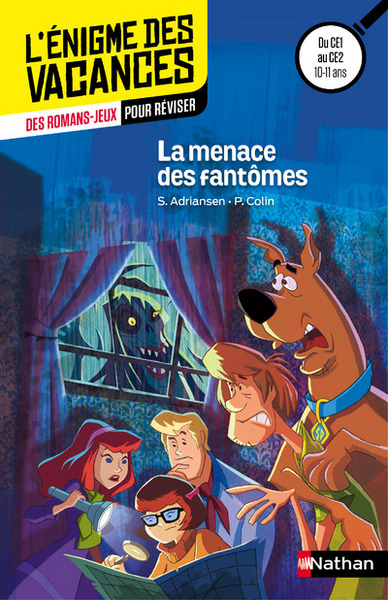 Enigme des vacances : Scooby-Doo – La Menace des fantomesCE2/CM1