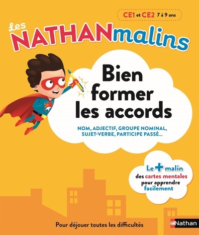 Bien former les accords CE1 et CE2 7 à 9 ans – Les Nathan malins