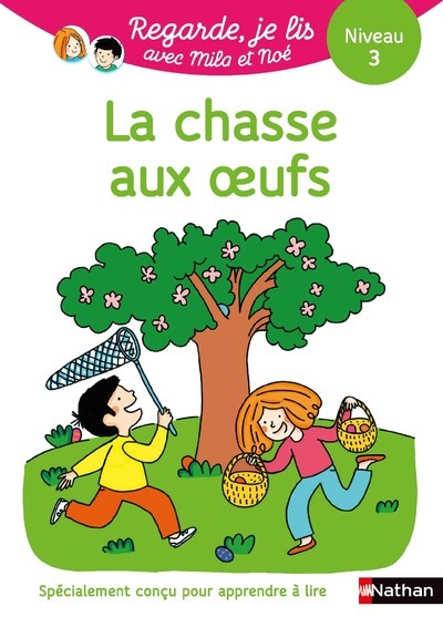 Une histoire à lire tout seul : La chasse aux oeufs – Niveau 3