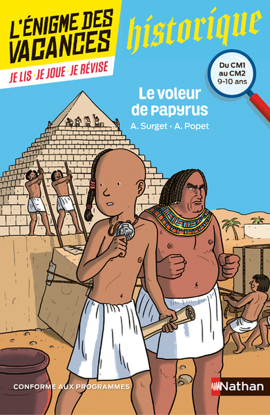 L’énigme des vacances du CM1 au CM2 Le voleur de papyrus