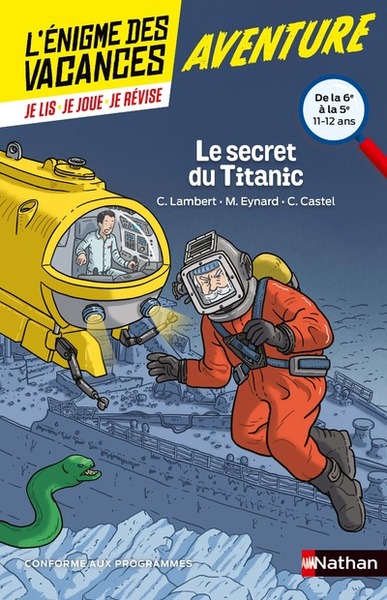 L’énigme des vacances de la 6ème à la 5ème Le secret du Titanic