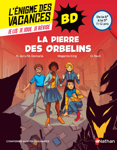 L’Énigme des vacances BD 6ème/5ème : La pierre des orbelins