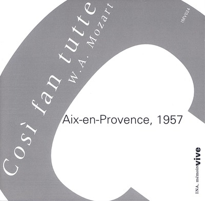 W.A. MOZART – COSI FAN TUTTE – AIX 1957 – 2 CD