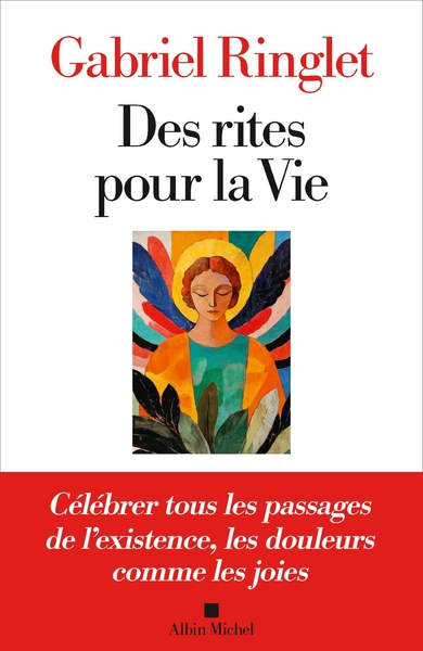 Des rites pour la vie