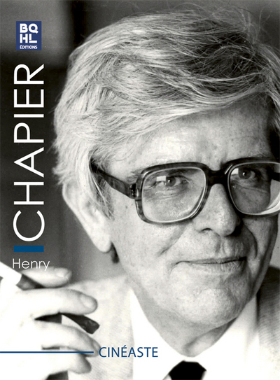 HENRY CHAPIER – CINEASTE