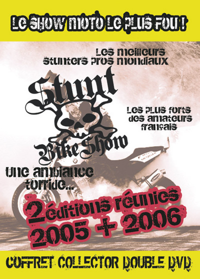 STUNT BIKE SHOW ( COFFRET 2005 – 2006 )