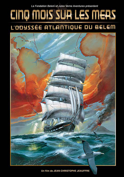 CINQ MOIS SUR LES MERSL’ODYSSEE ATLANTIQUE DU BELEM ( LIGHT )