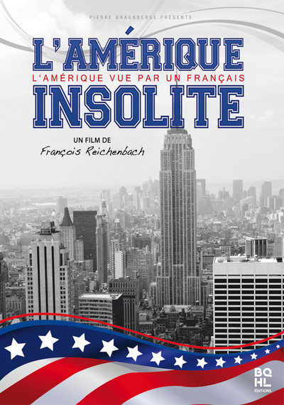 L’AMERIQUE INSOLITE