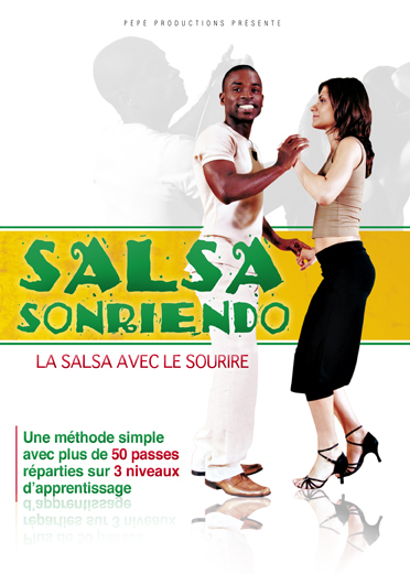 SALSA SORIENDO LA SALSA AVEC LE SOURIRE