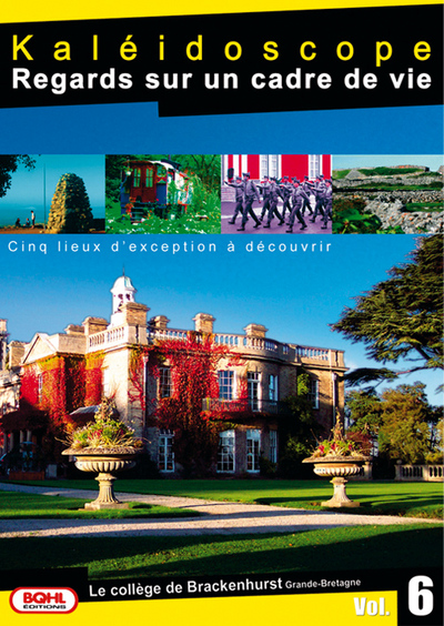 KALEIDOSCOPE VOL. 6 – REGARDS SUR UN CADRE DE VIE