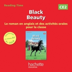 Reading Time CE2 – Black Beauty – CD audio – Ed. 2014