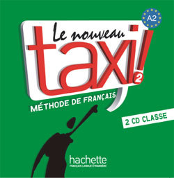Le Nouveau Taxi ! 2 – CD audio classe (x2)