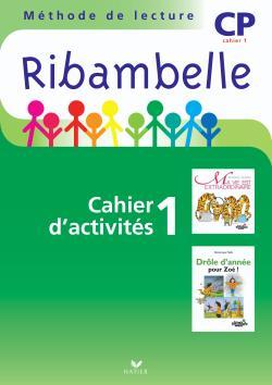 Ribambelle CP série verte éd. 2009 – Cahier d’activités 1+ livret 1 + Mes outils pour écrire