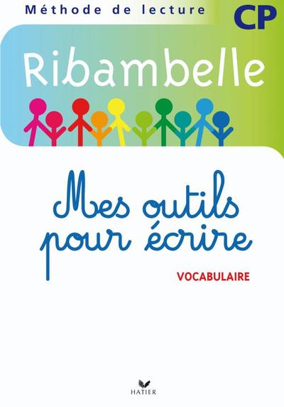 Ribambelle CP série bleue éd. 2008 – Mes outils pour écrire (pack de 5 exemplaires)