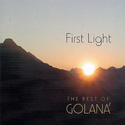 First Light : The best of Golaná