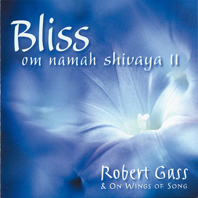 Bliss – Om Namah Shivaya Vol 2
