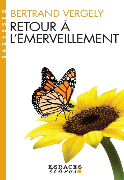 Retour à l’émerveillement