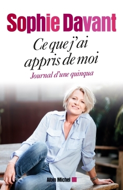 Ce que j’ai appris de moi