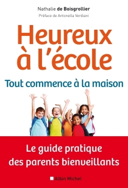 Heureux à l’école : tout commence à la maison