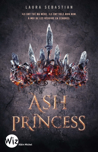 Ash Princess – tome 1