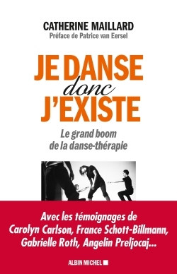 Je danse donc j’existe