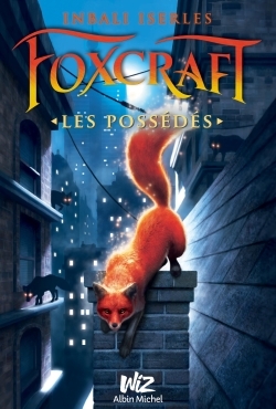 Foxcraft – tome 1