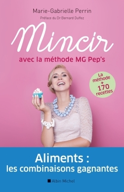 Mincir avec la méthode MG Pep’s