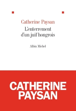 L’Enterrement d’un juif hongrois