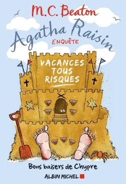 Agatha Raisin enquête 6 – Vacances tous risques
