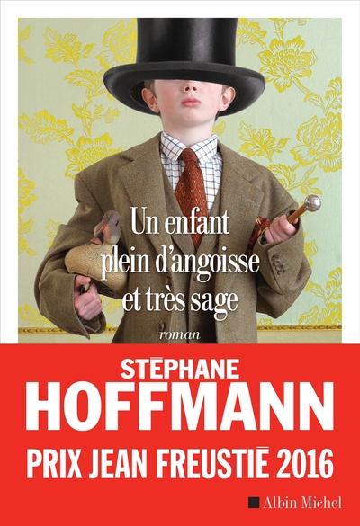 Un enfant plein d’angoisse et très sage
